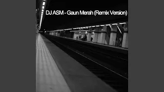 Gaun Merah (Remix Version)