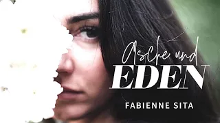 Fabienne Sita – Asche und Eden (Buchtrailer)