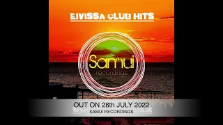 Eivissa Club Hits - Summer 2022