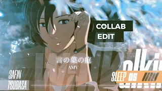 [AMV / EDIT ] Sleepwalking - Collab