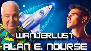 Alan E. Nourse: Wanderlust & Russ Winterbotham: Three Spacemen Left To Die!