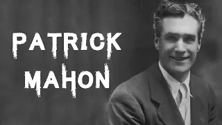 The Horrifying & Brutal Case of Patrick Mahon