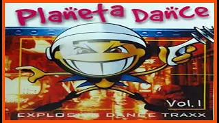 Planeta Dance Vol.1 (1998) [Planeta Mix - CD, Compilation] [MAICON NIGHTS DJ]