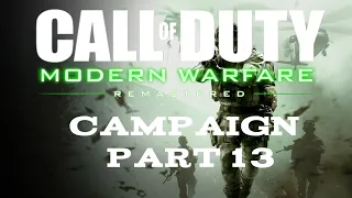 Call of Duty Modern Warfare Remastered | Part 13 The Sins of the Father