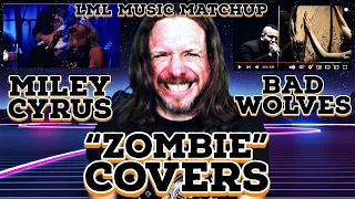 Music Matchup: The Cranberries "Zombie" Covers: Bad Wolves VS Miley Cyrus