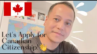 How to Apply for the CANADIAN CITIZENSHIP (PAPER APPLICATION) 🇨🇦