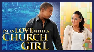 I'm in Love With a Church Girl - Movie Preview