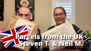 Parcels from the UK - Neil M. and Steven T.