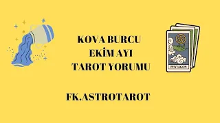 KOVA BURCU EKİM AYI TAROT YORUMU...@FK.AstroTarot