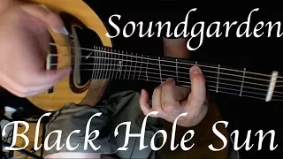 Kelly Valleau - Black Hole Sun (Soundgarden) - Fingerstyle Guitar