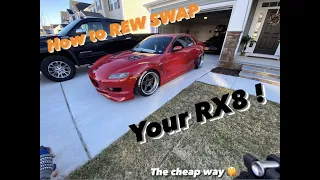 HOW TO REW SWAP YOUR RX8 101