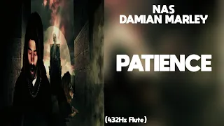 Nas & Damian Marley - Patience (432Hz)