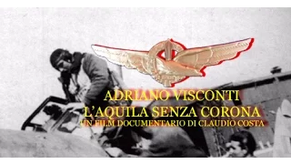 Adriano Visconti l'Aquila Senza Corona - Massimello, Erminio, Pizzati, Gorrini, A.N.R.