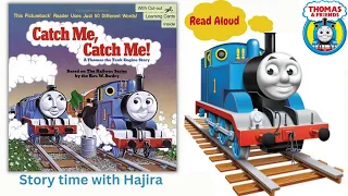 Thomas the Tank Engine Story |CATCH ME,CATCH ME!| Railway Series | PICTURE BOOK | READALOUD