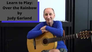 Learn to Play: Over the Rainbow by Judy Garland