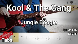 Kool & The Gang - Jungle Boogie (Bass Cover) Tabs