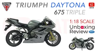 Unboxing Triumph Daytona 675 Triple 1:18 scale Diecast Motorcycle manufactured by Welly - Dnation