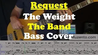 The Weight - The Band - Bass Cover - Request