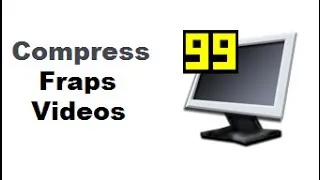 Compress Fraps Videos (No Lose of Quality)