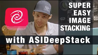 This Makes Stacking Stupid Easy, ZWO ASIStudio Deep Stack