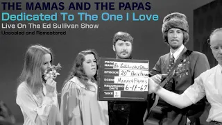 The Mamas & The Papas - Dedicated To The One I Love (Upscaled and Remastered)