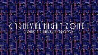 Carnival Night Zone Act 1 (Proto ver.) - Sonic 3 & Knuckles