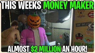 How I'm Making Almost $2 Million An Hour In GTA Online This Week! GTA 5 Online