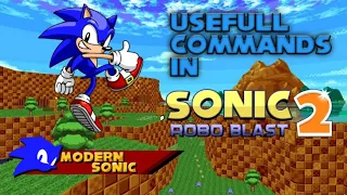 Modern Sonic Usefull Commands in Sonic Robo Blast 2