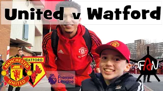 Man United v Watford Match Day Vlog | 26 Feb 22