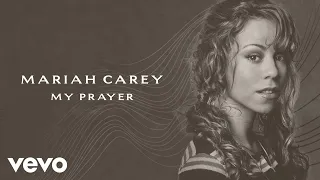 Mariah Carey - My Prayer (Official Lyric Video)