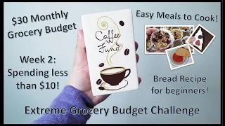 Extreme Grocery Budget / $30 Monthly Grocery Budget Week 2 / Easy & Cheap Meals / Piggy Bank Meals