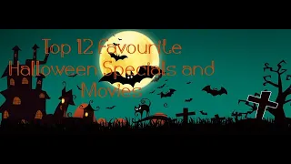 Top 12 Favourite Halloween Movies and Specials