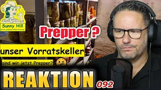 Vorratskeller - Sind wir jetzt Prepper ? REAKTION 092 "SUNNY HILL Garten Landleben Selbstversorgung"