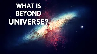 What Is Beyond Edge Of The Universe?