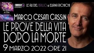 LE PROVE DELLA  VITA DOPO LA  MORTE  Con Marco Cesati Cassin e Eliana Richichi