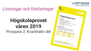 Högskoleprovet 2019-04-06 Provpass 2, Kvantitativ del, XYZ