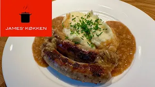 Bangers and mash - English style!