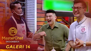 MASTERCHEF INDONESIA - Lucu!! Apa Yang Membuat Chef Arnold Sampai Tertawa | Galeri 14