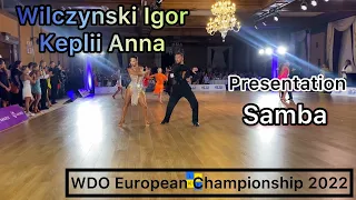 WDO European Championship 2022 | Wilczynski Igor & Kaplii Anna | Samba |  Presentation | Pro Latin