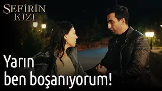 Sefirin Kızı 30. Bölüm - Yarın Ben Boşanıyorum!