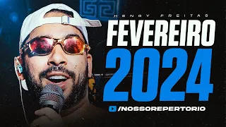 HENRY FREITAS - FEVEREIRO 2024 - 10 MÚSICAS INÉDITAS (REPERTÓRIO NOVO) TERAPIA 1000%