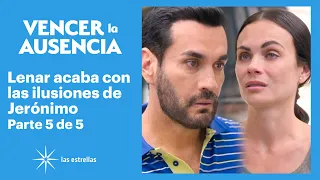 Lenar le confiesa a Jerónimo que tiene otra relación | Vencer la Ausencia 5/5 | C-5