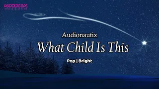 What Child Is This | 1 Hour version