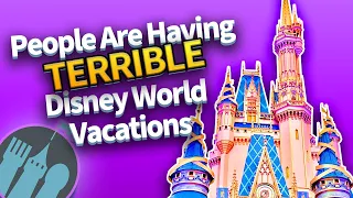 People Are Having TERRIBLE Disney World Vacations (These are Their Mistakes)