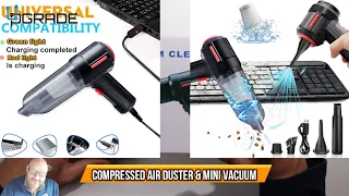 Compressed air Duster & Mini Vacuum
