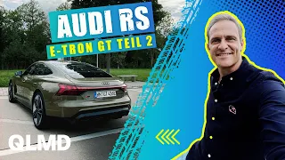 Audi RS e-tron GT | Vollgas im E-Auto: Jetzt erst richtig! | Teil 2 | Matthias Malmedie