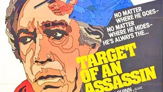 Target of an Assassin 1977 | Thriller | Full  Movie Starring Anthony Quinn, John Phillip Law
