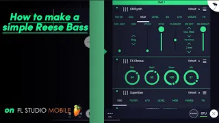 FL Studio Mobile - How to make a simple Reese Bass