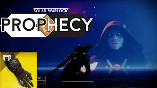 Solo Prophecy | Solar Warlock | Destiny 2 | Season of The Wish