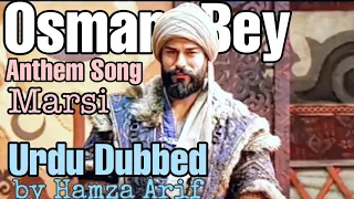 Tribute to Kurulus Osman | Osman Bey Marşı(Anthem)song | full Urdu Dubbed | by Hamza Arif | HS EDITZ